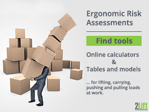 Ergonomic assessment tools for determining risks in relation to lifting, carrying, pushing and pulling loads at work.